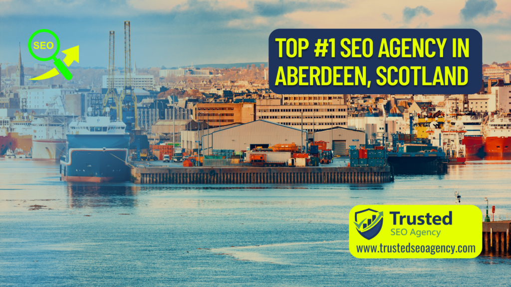 top-seo-agency-aberdeen-scotland