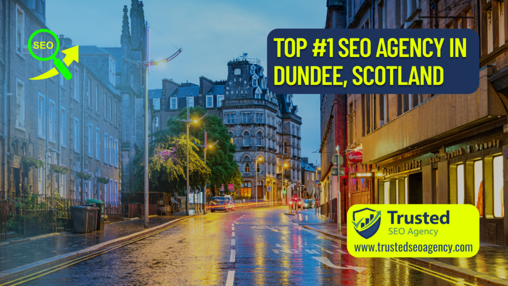 top-seo-agency-dundee-scotland