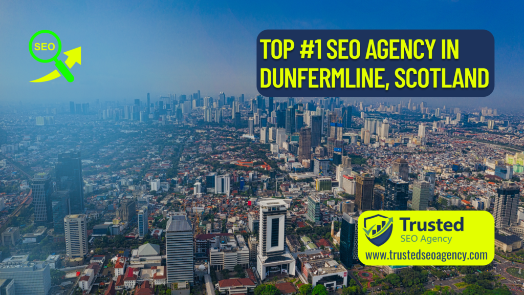 top-seo-agency-in-dunfermline-scotland