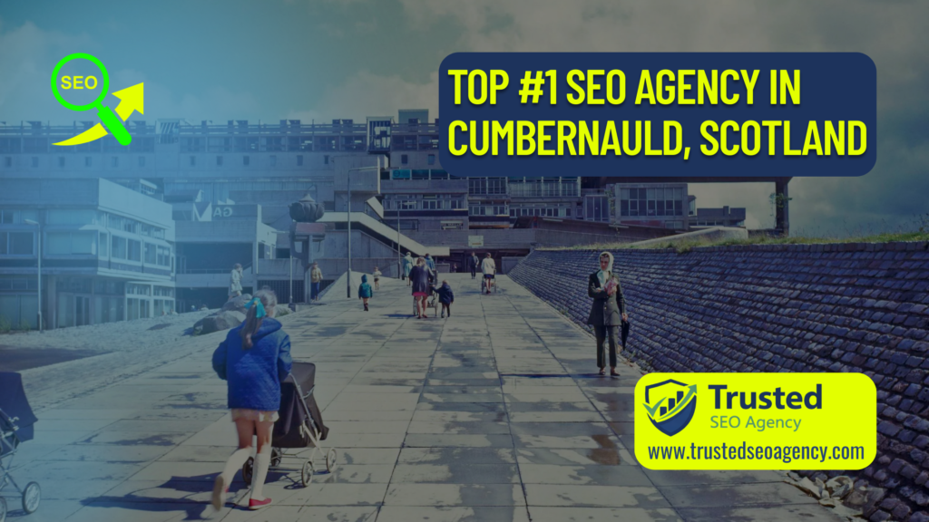 top-seo-agency-cumbernauld-scotland