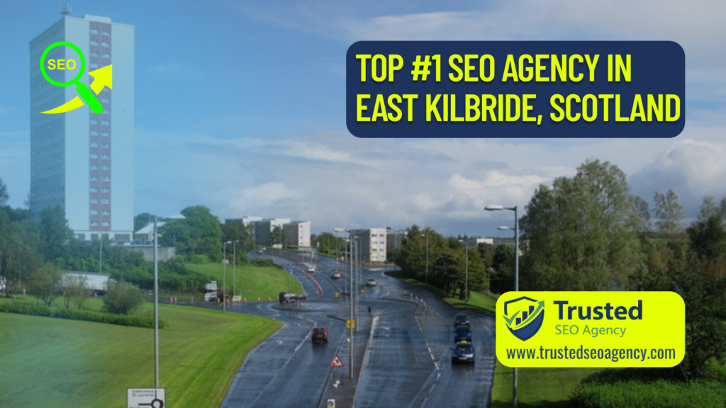 top-seo-agency-east-kilbride-scotland