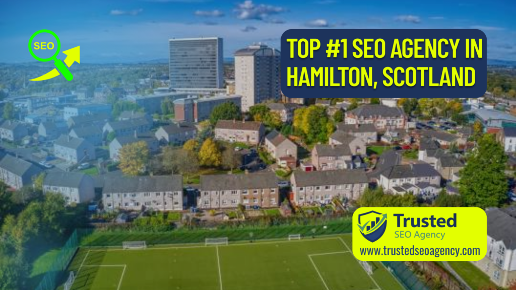 top-seo-agency-hamilton-scotland